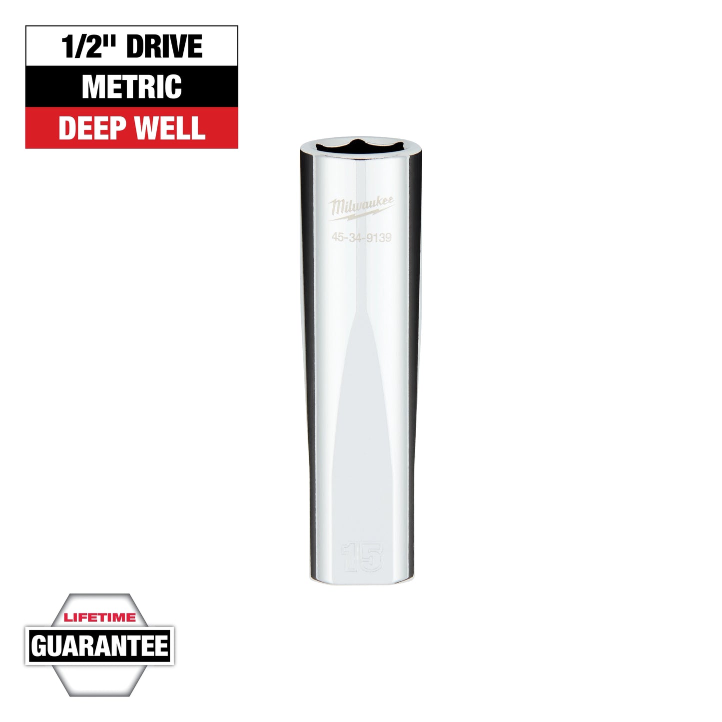 Milwaukee 1/2" Drive 15MM Metric 6-Point Deep Socket with FOUR FLAT™ Sides — 45-34-9139