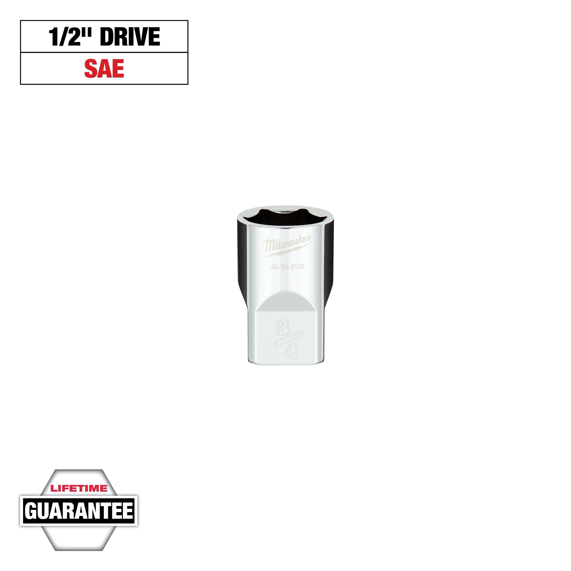 Milwaukee 1/2" Drive 3/4" SAE 6-Point Socket with FOUR FLAT™ Sides — 45-34-9104