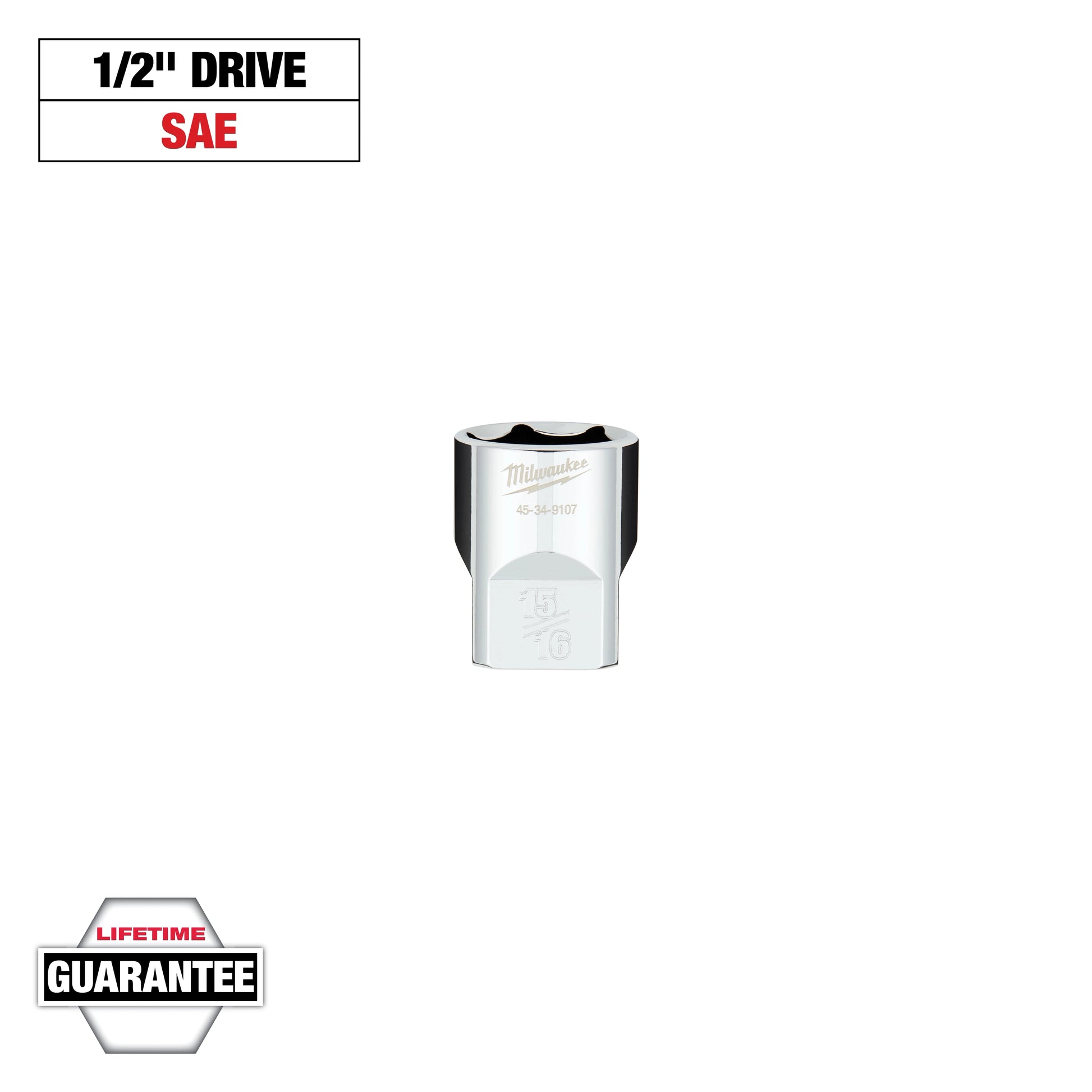 Milwaukee 1/2" Drive 15/16" SAE 6-Point Socket with FOUR FLAT™ Sides — 45-34-9107